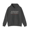 Professional Overthinker — Hoodie